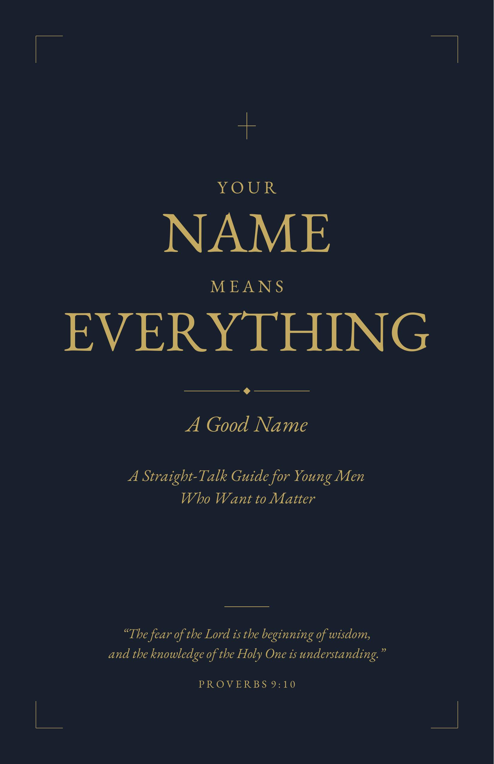 Your Name Means Everything: A Good Name — book cover