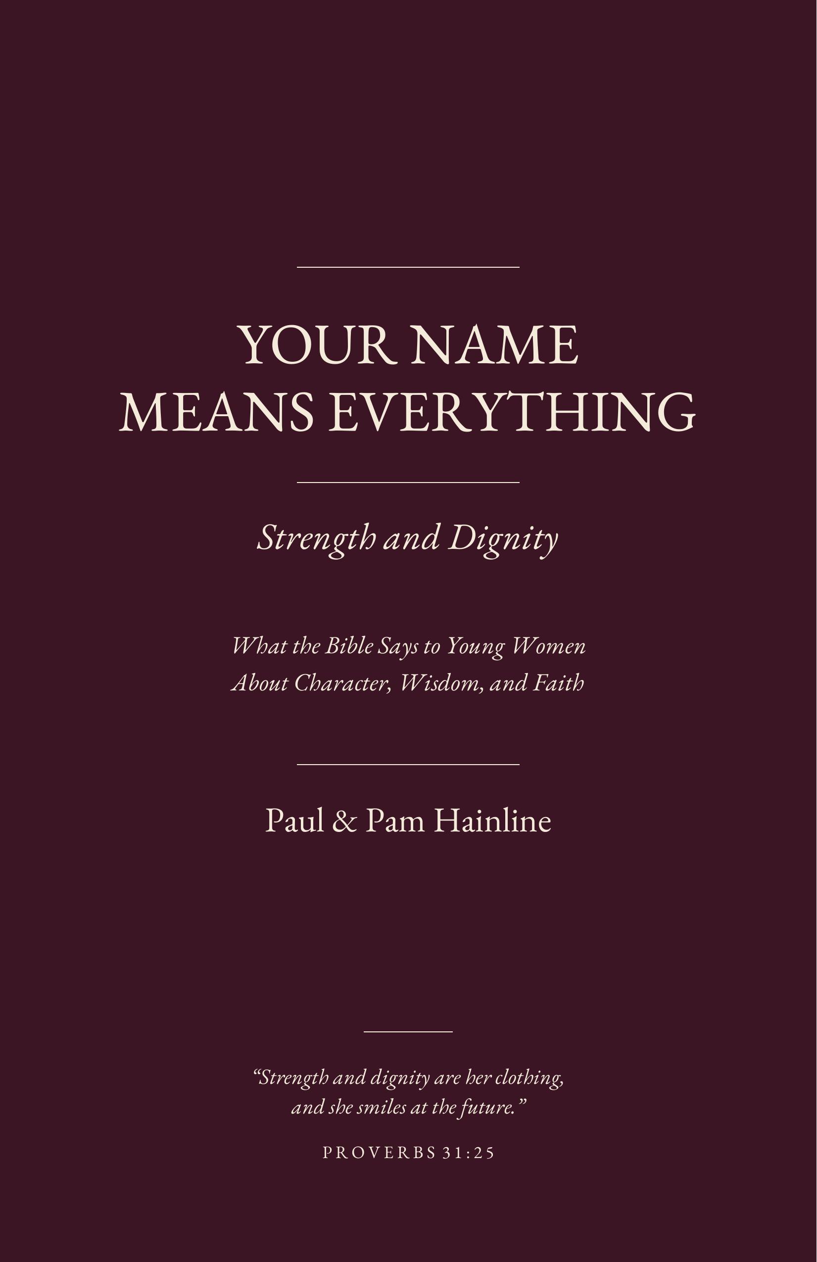 Your Name Means Everything: Strength and Dignity — book cover