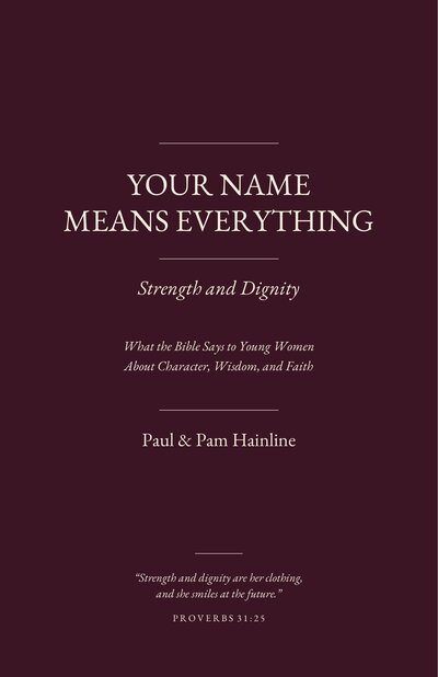 Your Name Means Everything: Strength and Dignity cover